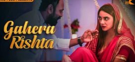 Gahera Rishtaa 2025 Rioplus Ep1-4 Hot Series Download