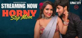 Horny Step Mom 2025 Neonxvip Hindi Short Film