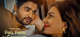 Pati Patni Aur Caregiver 2025 Mastram E01-3 Web Series Download