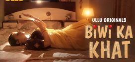 Biwi Ka Khat Part 1 Ullu E01-4 Hot Series Download