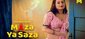 Maza Ya Saza 2025 Mastram Short Film Download