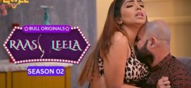 Raasleela 2025 Bullapp Ep3-4 Web Series Download