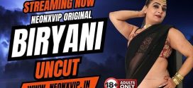 Biryani Uncut 2025 Neonxvip Hindi Short Film