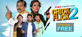 Chick Flick 2 2025 Season 2 Bengali WEB Series 720p WEB-DL 1Click Download