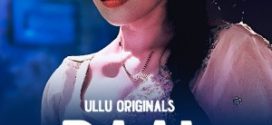 Daal Chawal 2025 Hindi Season 01 Part 02 ULLU WEB Series 720p HDRip Download