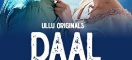 Daal Chawal 2025 Hindi Season 01 Part 01 WEB-DL ULLU WEB Series 720p HDRip Download
