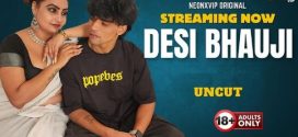 Desi Bhauji Uncut 2025 Neonxvip Short Film