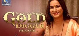 Gold Digger 2025 Bulbulplay E01-4 Web Series Download