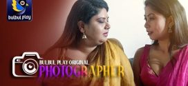 Photographer 2025 Bulbulplay E01-2 Web Series Download