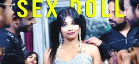 Sex Doll 2025 BindasTimes Sanjana Hindi Short Film