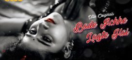 Bade Achhe Lagte Hai Part 1 Ullu E01-4 Hot Series Download