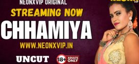 Chhamiya 2025 Neonxvip Uncut Hindi Short Film