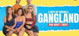 Gangland Uncut 2025 HotX Hindi Short Film