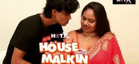 House Malkin Uncut 2025 HotX Hindi Short Film