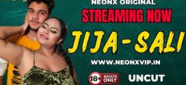 Jija Sali 2025 Neonxvip Hindi Hot Short Film