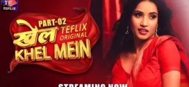 Khel Khel Mein 2025 TeFlix Ep4-5 Hot Series Download