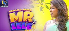 Mr Lele 2025 Bulbulplay E04-5 Web Series Download