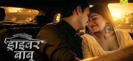 Driver Babu 2025 Mastram E01-3 Web Series Download