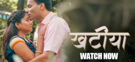 Khatiya 2025 Hulchul E01-3 Web Series Download