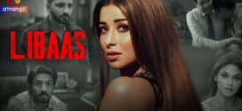 Libaas 2025 Atrangii Ep1-6 Hot Series Download