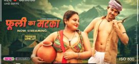 Phuli Ka Matka Raw Tape 2025 Moodx Hot Series Download