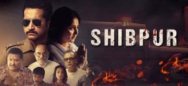Shibpur 2025 Bengali Movie 720p WEB-DL 1Click Download