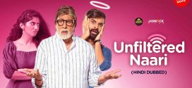 Unfiltered Naari 2025 Hindi Movie 720p WEB-DL 1Click Download