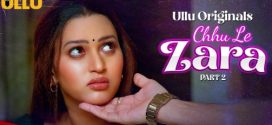 Chuu Le Zara Part 2 Ullu E05-7 Hot Series Download