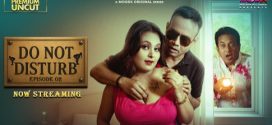 Do Not Disturb 2025 Moodx Ep2 Hot Series Download