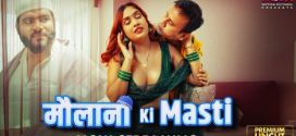Maulana ki Masti 2025 Moodx Ep1 Hot Series Download
