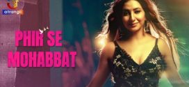 Phir Se Mohabbat 2025 Atrangii Ep1-7 Hot Series Download