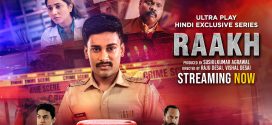 Raakh 2025 Hindi WEB Series 720p WEB-DL 1Click Download