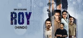 Roy 2025 Hindi Dubbed Movie ORG 720p WEB-DL 1Click Download