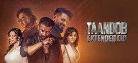 Taandob 2025 Bangla Movie 720p WEB-DL 1Click Download