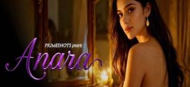 Anara 2025 PrimeShots Ep1 Series Download