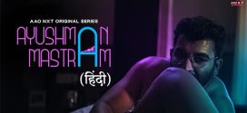 Ayushman Mastram 2025 WEB Series Hindi Dubbed ORG 720p WEB-DL 1Click Download
