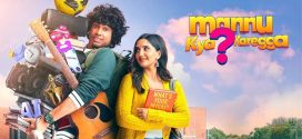 Mannu Kya Karegga 2025 Hindi Movie 720p HDTC Print 1Click Download