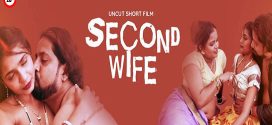 Second Wifes 2025 UnRated Hot Short Film