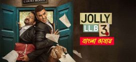 Jolly LLB 3 2025 Bengali Dubbed Movie 720p HDTC Print 1Click Download