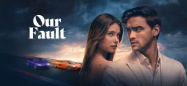 Our Fault 2025 Hindi Dubbed Movie ORG 720p WEB-DL 1Click Download