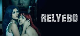 18+ Relyebo 2025 Filipino Movie 720p WEB-DL 1Click Download