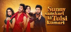 Sunny Sanskari Ki Tulsi Kumari 2025 Hindi Movie 720p HDTC Print 1Click Download