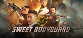 Sweet Bodyguard 2025 Bengali Dubbed Movie ORG 720p WEB-DL 1Click Download