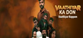 Vaathiyar Ka Don 2025 Hindi Dubbed Movie ORG 720p WEB-DL 1Click Download