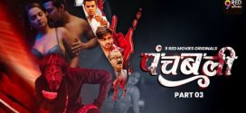 Panchbali 2025 9redmovies Ep5-6 Web Series Download