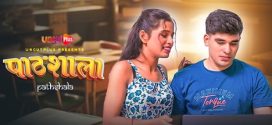 Pathshala 2025 Uncutplus Hindi Hot Short Film