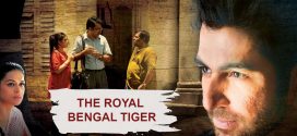 The Royal Bengal Tiger 2025 Bengali Movie 720p WEB-DL 1Click Download