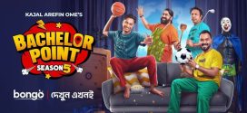 Bachelor Point 2025 Bangla WEB Series S05E49-56 720p WEB-DL 1Click Download