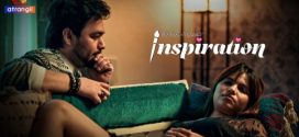 Inspiration 2025 Atrangii Ep1-3 Hot Series Download