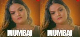 Mumbai Tour 2025 DramaZone Ep1-2 Hot Series Download